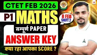 CTET Exam Analysis 2026 | CTET Maths Paper1 Analysis | CTET Paper 1 Solution | CTET Maths Answer Key
