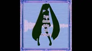 Sweatjobs - FOREVER IN SONG Ft. Hatsune Miku