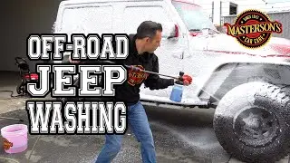How To Easily Wash Any MUDDY Jeep! - Off-Road Deep Cleaning - Auto Detailing Tips & Tricks