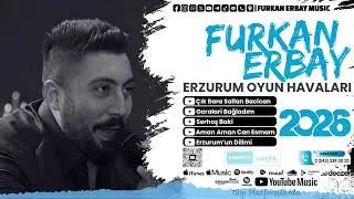 Çık Bara Sallan Bacican, Garalari Bağladım, Serhoş Baki, Can Esmam - Furkan Erbay 2026 / Yeni
