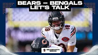 Bears at Bengals - Let's Talk Keys, CJ Gardner Johnson and More