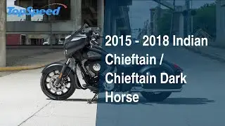 2015 - 2018 Indian Chieftain / Chieftain Dark Horse