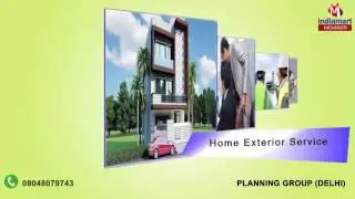 Interior and Exterior Services by Planning Group, Delhi