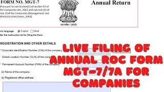 Live Filing of Annual ROC Form MGT-7/7A for Companies in India | Point Wise Form MGT7 Explanation