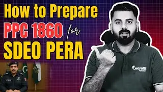 HOW TO PREPARE PPC 1860 FOR SDEO PERA LAW PAPER | LEARNUP PAKISTAN