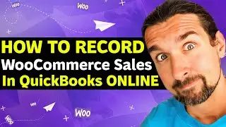 How To Record WooCommerce Sales In QuickBooks Online - Automate Bookkeeping & Accounting W/ Software