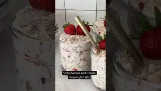 Strawberries & Cream Overnight Oats, a Nutritious and Delicious Breakfast from a dietitian