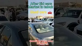 After Eid cars market Tabuk used cars car for sale cars market #cars #tabuk #car #viral #vlogs