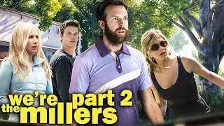 WE'RE THE MILLERS 2 Teaser (2024) With Will Poulter & Emma Roberts