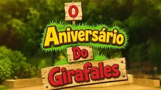 O Zoo Da Zu T1 E1 O Anivers&aacute;rio Do Girafales 🦒🎂👏🏼 Parte 3