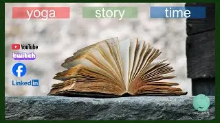 Yoga Story Time: The Yoga Sutras of Patanjali | Sutras 30-44 | 45 Minutes