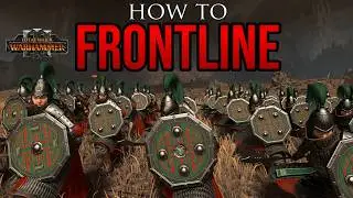 Why your FRONTLINE is the MOST IMPORTANT part of your army. - Warhammer 3