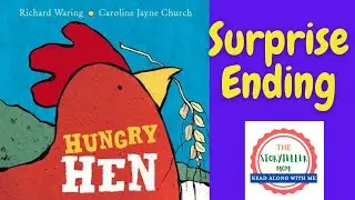 Hungry Hen by Richard Waring | Read Aloud Book for Children