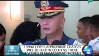 Espina hopes appropriate charges will be filed in court vs those involved in Mamasapano incident