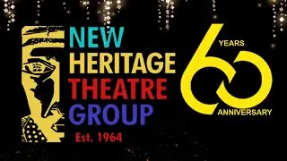 New Heritage Theatre Group 60th Anniversary Gala