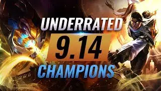 11 Incredibly Underrated Champions To Carry With in Patch 9.14- League of Legends Season 9