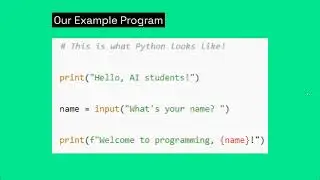 A First Python Example Using print & input
