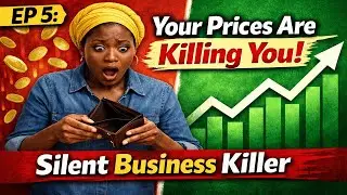 EP 5: Pricing Mistakes That Are Secretly Killing Your Business