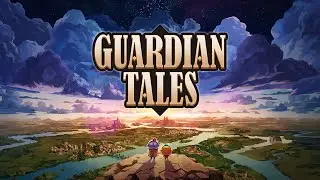 [Official] [Guardian Tales BGM] Stage - Tower