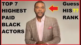 Top 7 Highest Paid Black Actors.