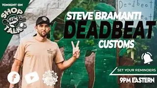 **Episode 315 &ndash; Deadbeat and Doing It Right: Steve Bramanti Joins ShopTalk**