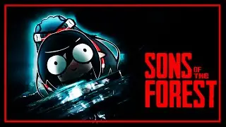 Very Sick Layna Plays SOTF w/ Gmart - Part 1