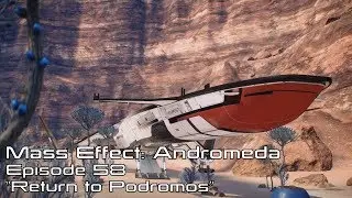 Mass Effect Andromeda: Episode 58 