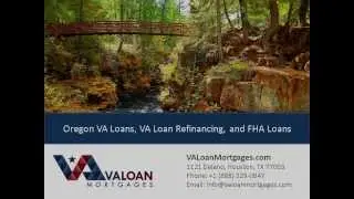 Oregon VA Loans & Oregon VA Refinance