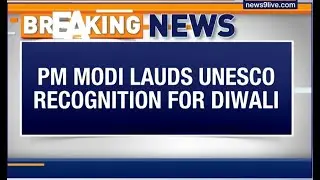 UNESCO Recognises Diwali as Intangible Cultural Heritage | India&rsquo;s Global Pride | News9
