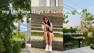 My last days of summer 2022| back to school, тренировки, продуктивный день