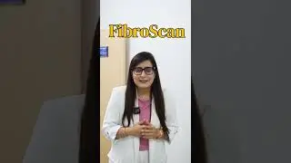 What is FIBROSCAN | Dr Laxmi Mohanani