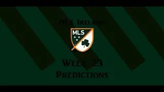 My MLS Predictions for week 23!!