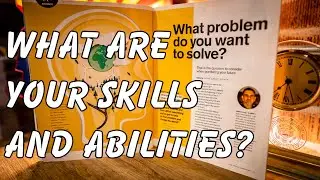How to determine your skills and abilities!