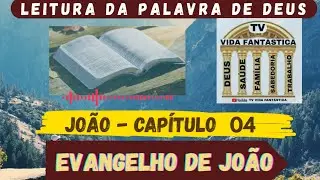 Evangelho segundo Jo&atilde;o cap&iacute;tulo 4, S&eacute;rie Novo Testamento 