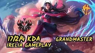 SK Pirean (IRELIA) vs AATROX - 17/2/4 KDA TOP GAMEPLAY - EUW Ranked GRANDMASTER