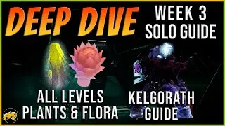 Deep Dive - Week 3 - Abyss Depth - ALL Plants & Flora - Solo Guide - Kelgorath - Destiny 2
