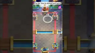 pro tip how to defend heal spirit #clashroyale #clashroyaleshorts