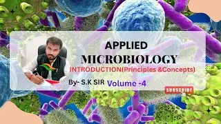 BSc Nursing INTRODUCTION of MICROBIOLOGY Vol-4 {Principle & Concepts} #nursing #medico #paramedical