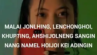 KANAM NUNGAH NU || THADOU KUKI LOVE SONG_LYRICS