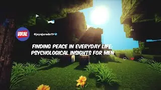 Finding Peace in Everyday: Life Psychological Insights for Men