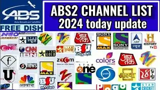 ABS2 75E 2024 TODAY CHANNEL LIST UPDATE | ABS2 75E CHANNEL LATEST UPDATE | DD FREE DISH CHANNEL LIST