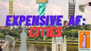 TOP 10 MOST EXPENSIVE CITIES 2022 | EXPENSIVE AF