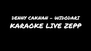 Karaoke | Widodari | Denny Caknan Live Zepp - Kuala Lumpur
