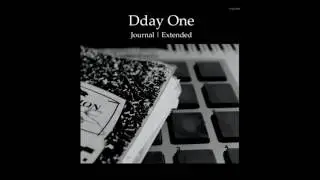 Dday One - Contaminated Energy - From Journal Extended