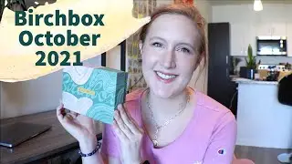 Birchbox October 2021 Unboxing
