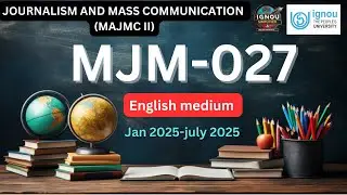 MJM-027 ignou assignment jan 2025-july2025 |MAJMC SECOND year ASSIGNMENT 2025 | ignou| pdf