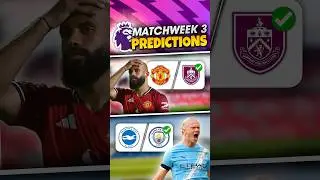 Premier League MATCHDAY 3 Predictions!!