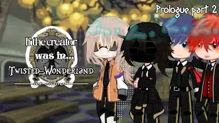 If the creator was in Twisted Wonderland || part 2 || credits : @redlydeadly || not original idea