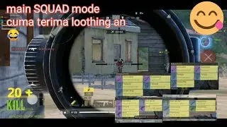 GAMEPLAY SQUAD MODE !!|MAIN SQUAD CUMA LOOTHING DOANG 😂|20+ KILL|COD MOBILE