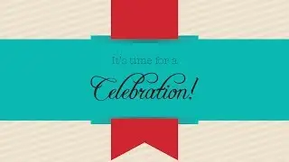 Milestone Celebration